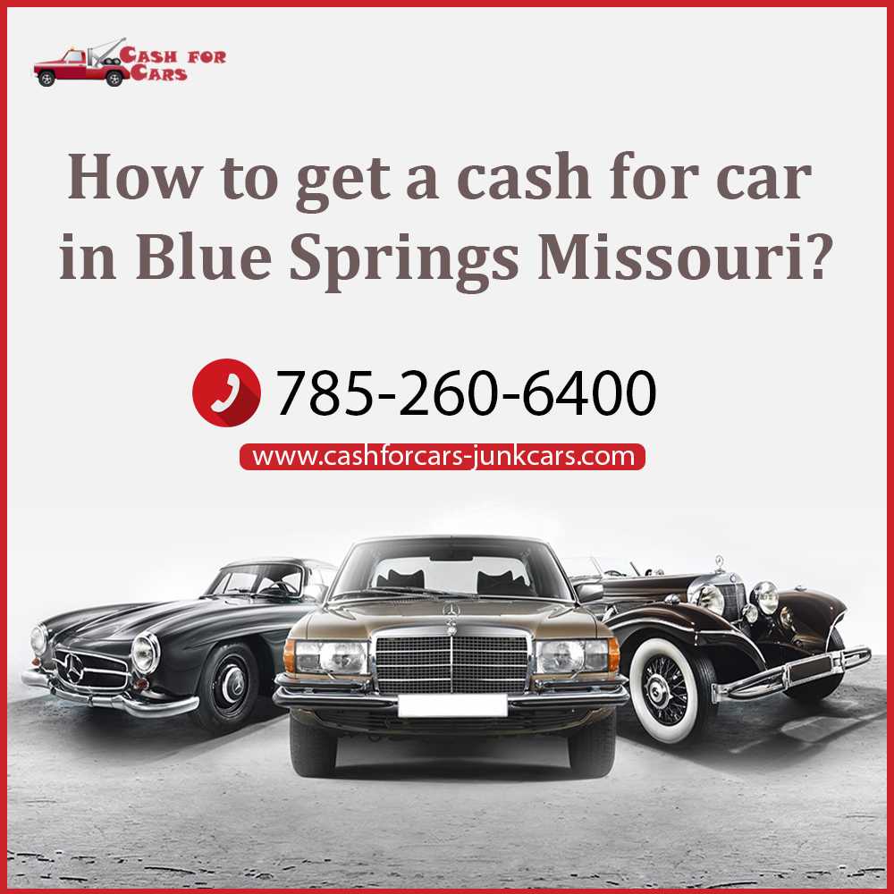 cash for car in Blue Springs Missouri