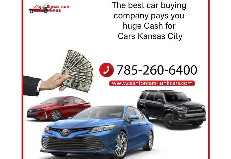 The best car buying company pays you huge Cash for Cars Kansas City